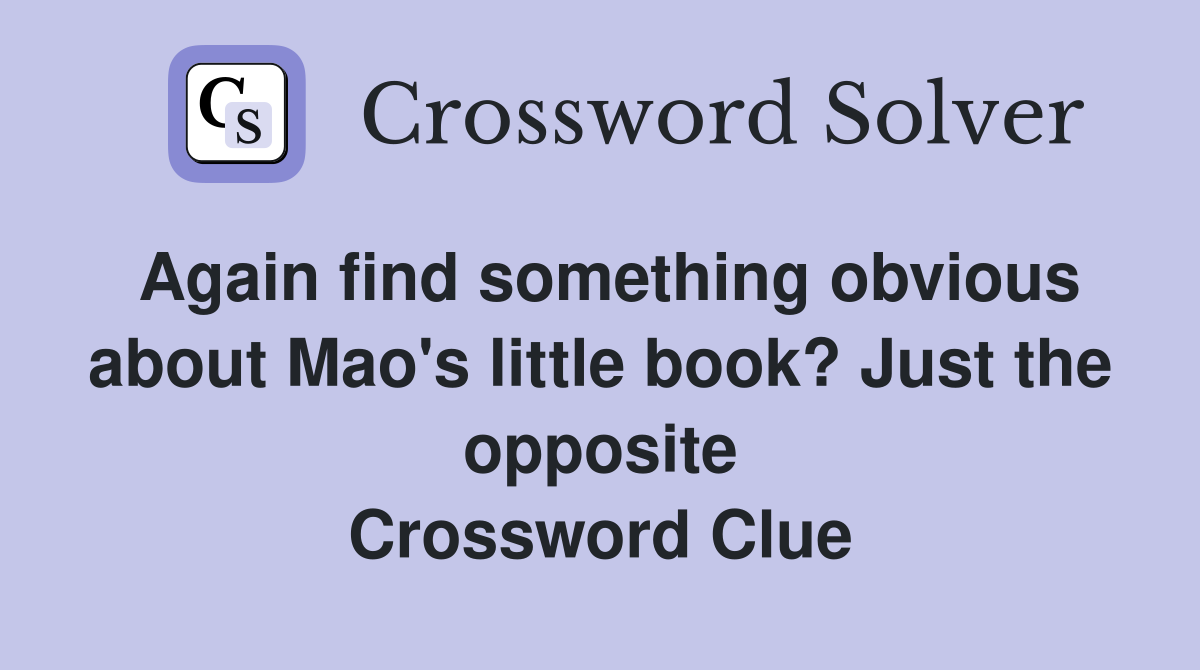 Again find something obvious about Mao's little book? Just the opposite